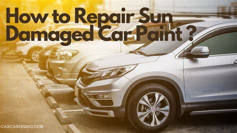 How to Fix Sun Damage on Car Paint: And Why Bananas Might Be the Secret Ingredient